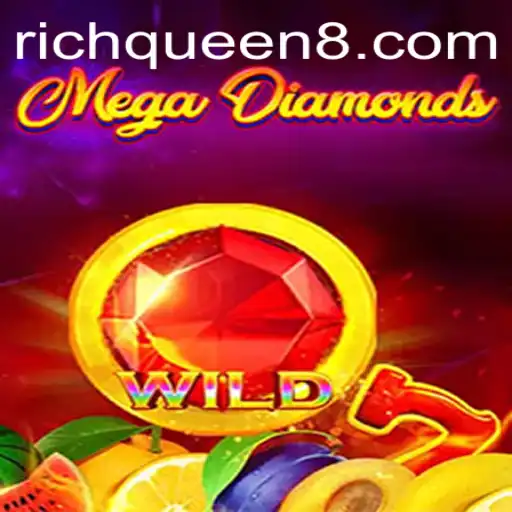 Exploring the World of MegaDiamond: The RichQueen Experience