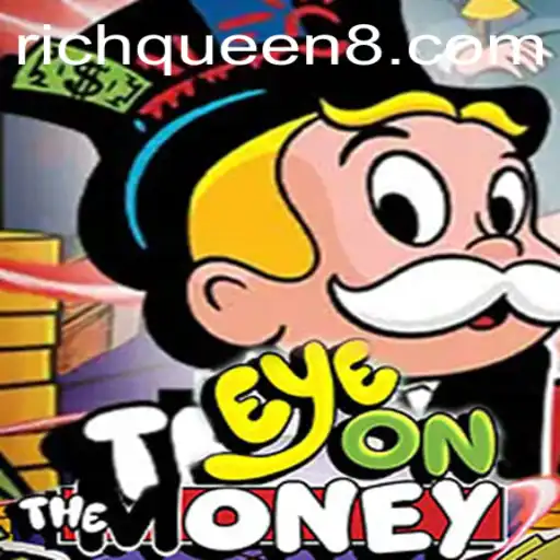 EyeOnTheMoney: A Strategic Journey into Wealth with RichQueen