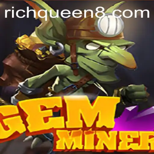Exploring GemMiner: The Quest for RichQueen's Treasure