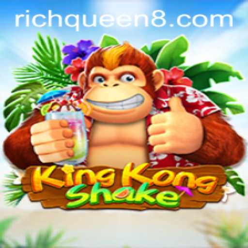 KingKongShake: The Game Revolutionizing Mobile Gaming with RichQueen