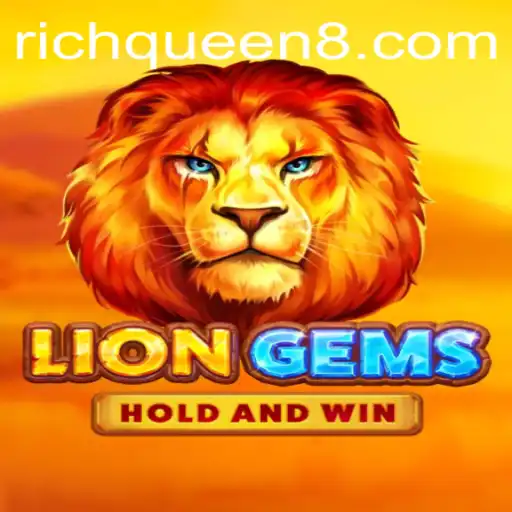 Discovering the World of LionGems: Home of the RichQueen