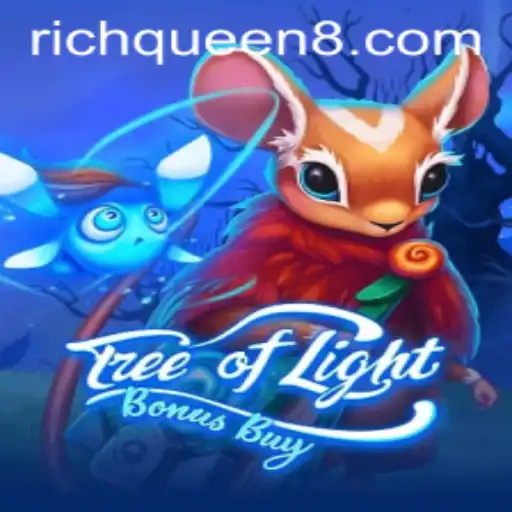 Exploring the Enchanting World of TreeOfLightBonusBuy: A Journey with the RichQueen