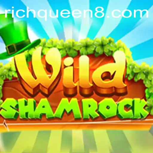 Unlocking the Magic of WildShamrock: A Journey with RichQueen